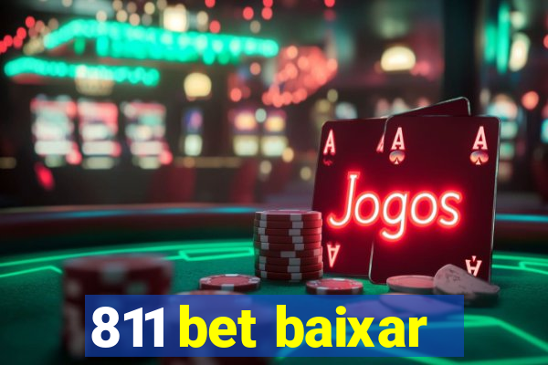 811 bet baixar